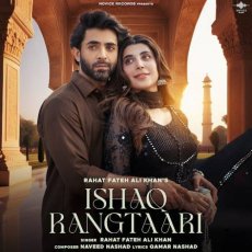 Ishaq Rangtaari Mp3